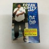 FREAK NASTY / DA' DIP