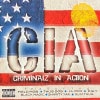 CIA / CRIMINALZ IN ACTION