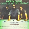 HOGPEN CLIQUE / CATCH ME ON THE HIGHWAY