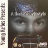 YOUNG KE'LOS PRESENTS / A HUSTLA'S LYFESTYLE