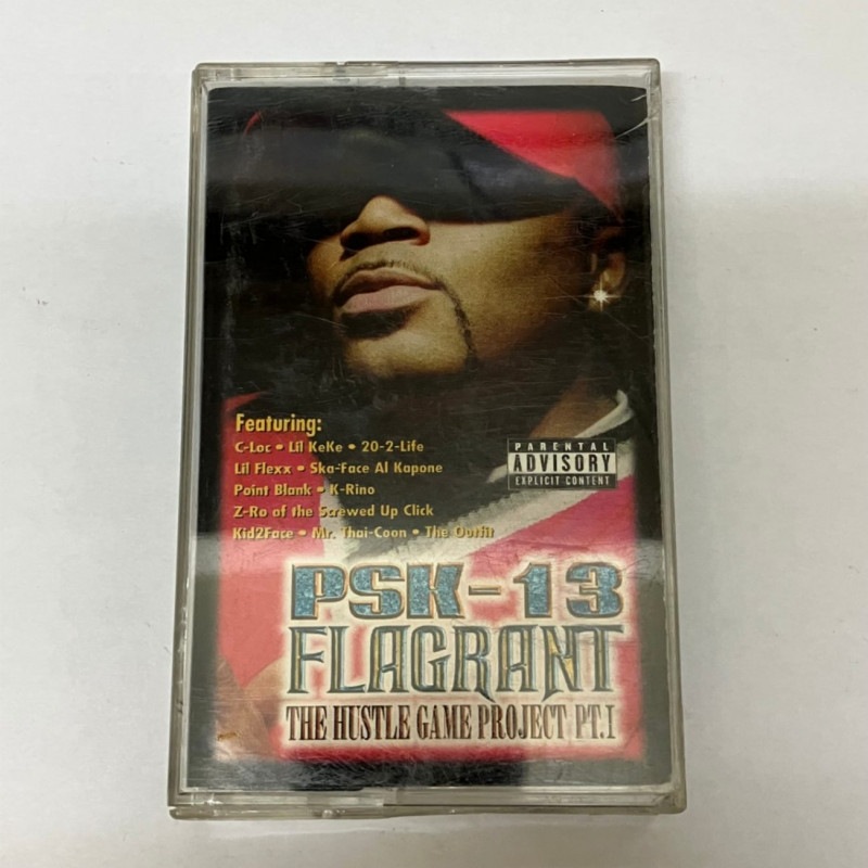 PSK-13 / FLAGRANT: THE HUSTLE GAME PROJECT PT. 1