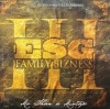 ESG / FAMILY BIZNESS III (MO THAN A MIXTAPE)