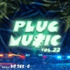 PLUG MU$IC Vol.22 / DJ ICE-G