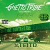 GHETTO TRIBE Vol.8 / DJ TEITO