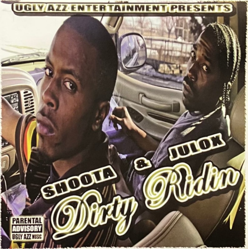 SHOOTA & JULOX / DIRTY RIDIN