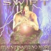 SWIFT / IT AIN'T SAFE NO MORE