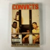 CONVICTS / THIS IS FOR THE CONVICTS