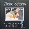 TREND SETTERS / DA MIND OF A MAN|DOWN SOUTH|IMPORT CD
