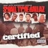 SMALL TYME BALLAZ / CERTIFIED