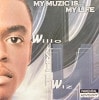 WILLO THA WIZ / MY MUZIC IS... MY LIFE