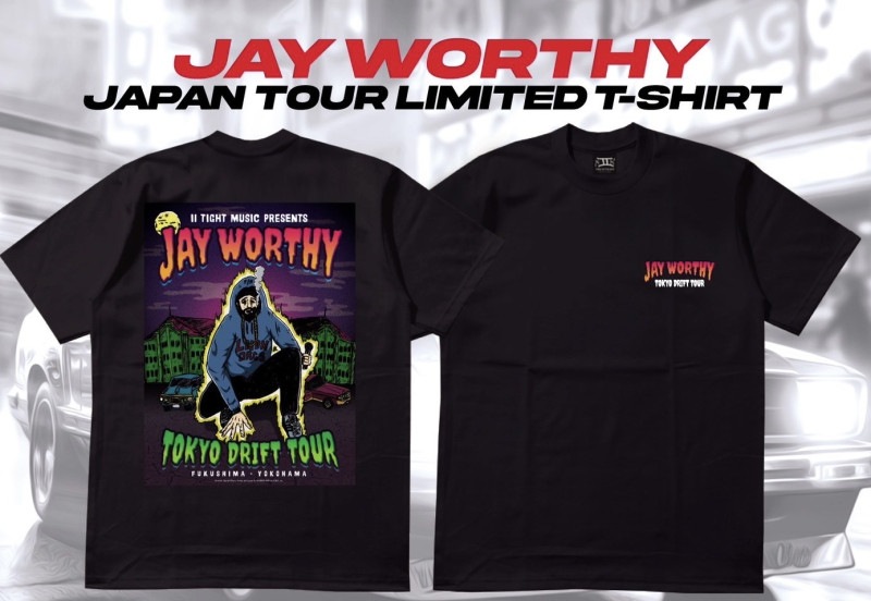 Jay Worthy Tokyo Drift Tour T-Shirts
