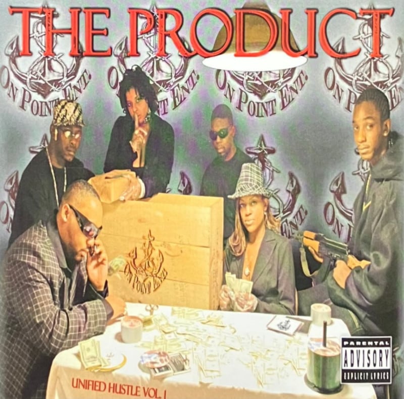 THE PRODUCT / UNIFIED HUSTLE VOL.1