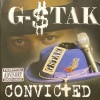 G-$TAK / CONVICTED