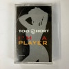 TOO SHORT / I'M A PLAYER