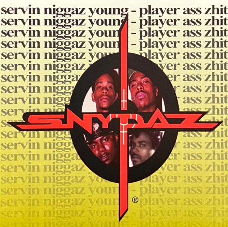 �ڥ������оݳ���SNYPAZ / SERVIN NIGGAZ YOUNG - PLAYER ASS ZHIT
