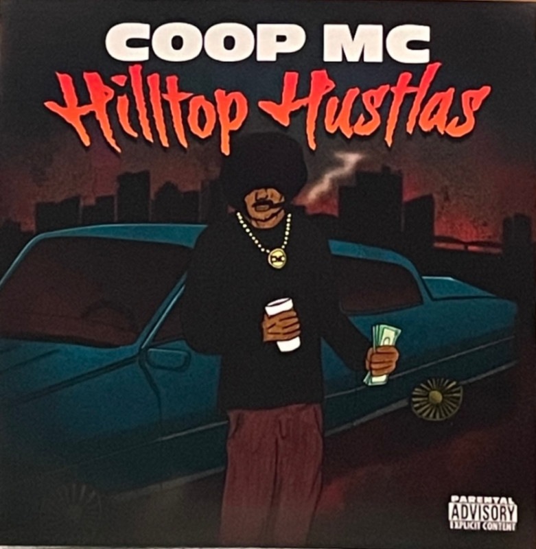 COOP MC / HILL TOP HUSTLAS