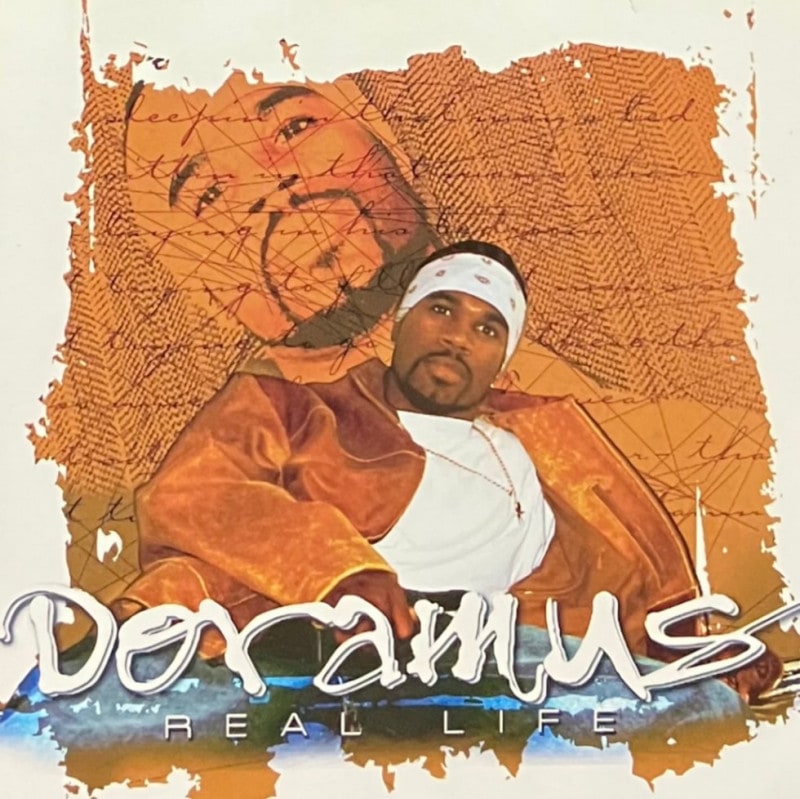 DORAMUS / REAL LIFE