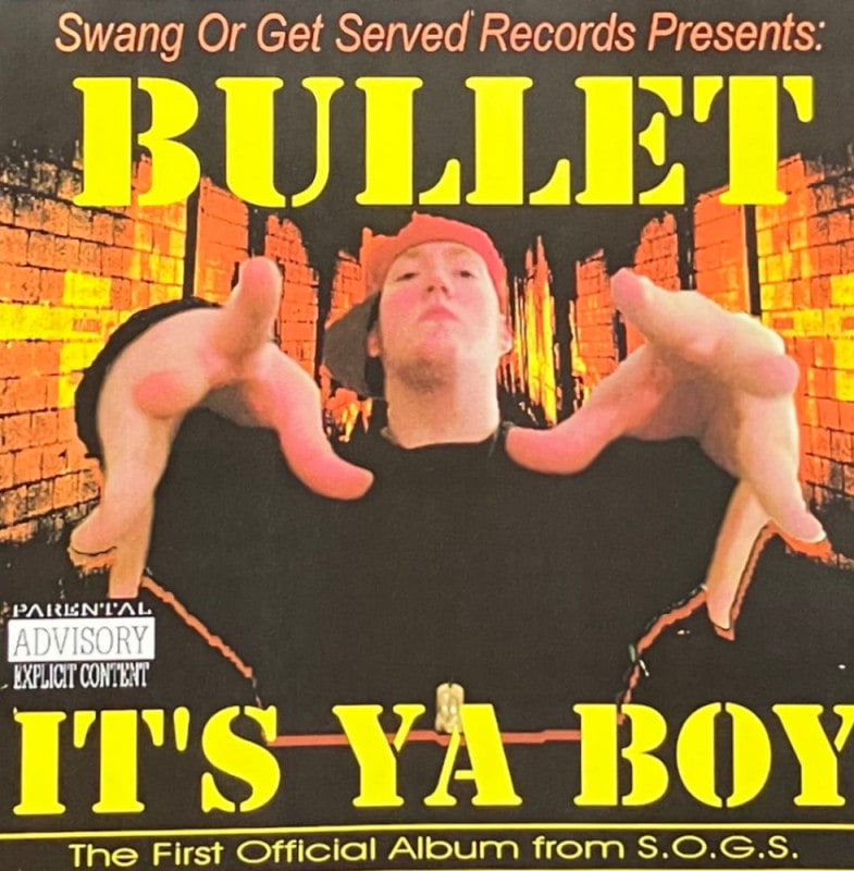 BULLET / IT'S YA BOY