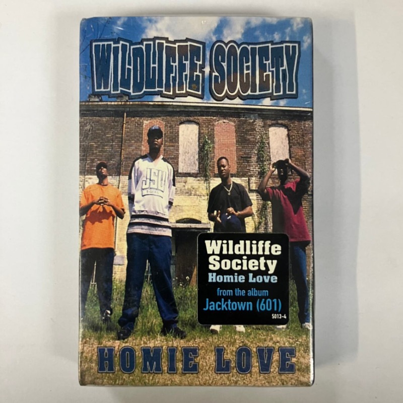 WILDLIFFE SOCIETY / HOMIE LOVE