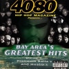 VA / 4080 HIP HOP MAGAZINE PRESENTS... BAY AREA'S GREATEST HITS VOLUME 1