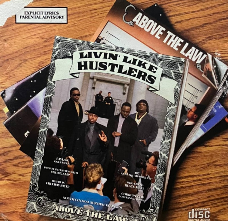 ABOVE THE LAW / LIVIN' LIKE HUSTLERS