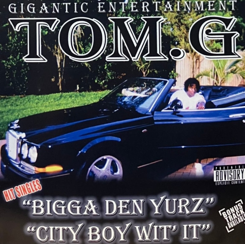 TOM.G / BIGGA DEN YURZ / CITY BOY WIT' IT