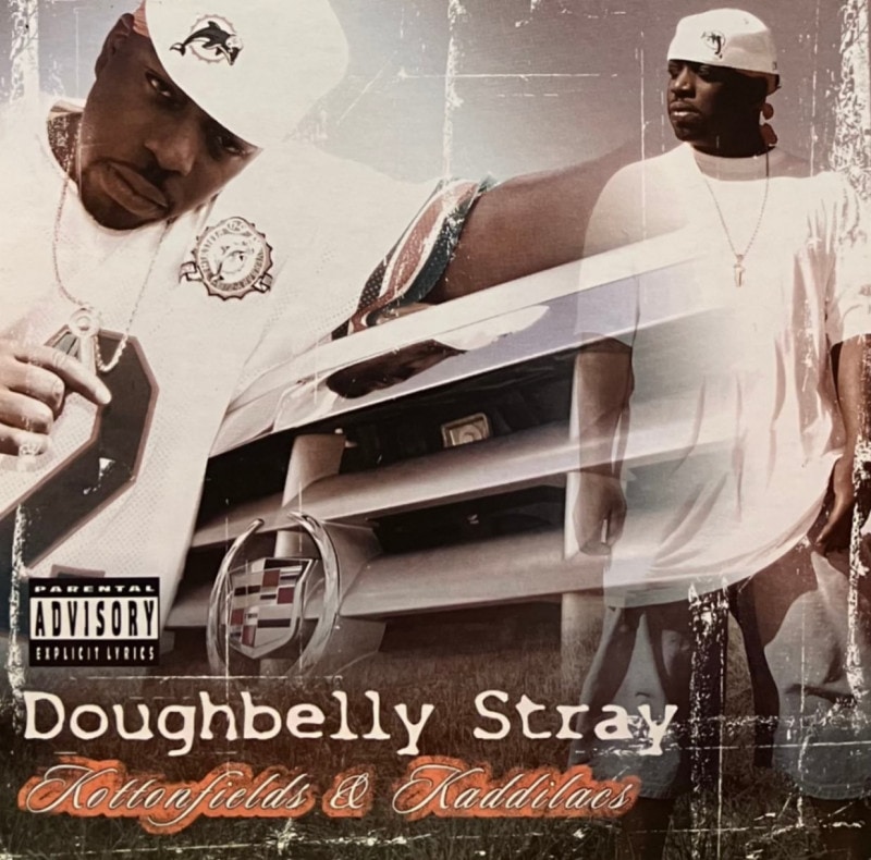DOUGHBELLY STRAY / KOTTONFIELDS & KADDILACS
