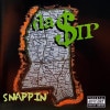 DA $IP / SNAPPIN'