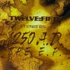 TWELVE:FIFTY ENT PRESENTS / 1250 A.D. THE E.P.