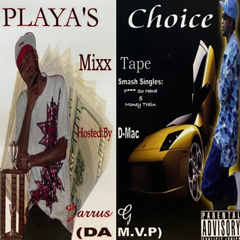 JARRUS G DA M.V.P / PLAYA'S CHOICE MIXX TAPE