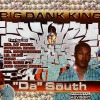 BIG DANK KING / DA SOUTH