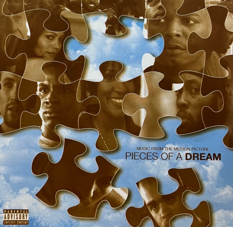 PIECES OF A DREAM / PIECES OF A DREAM