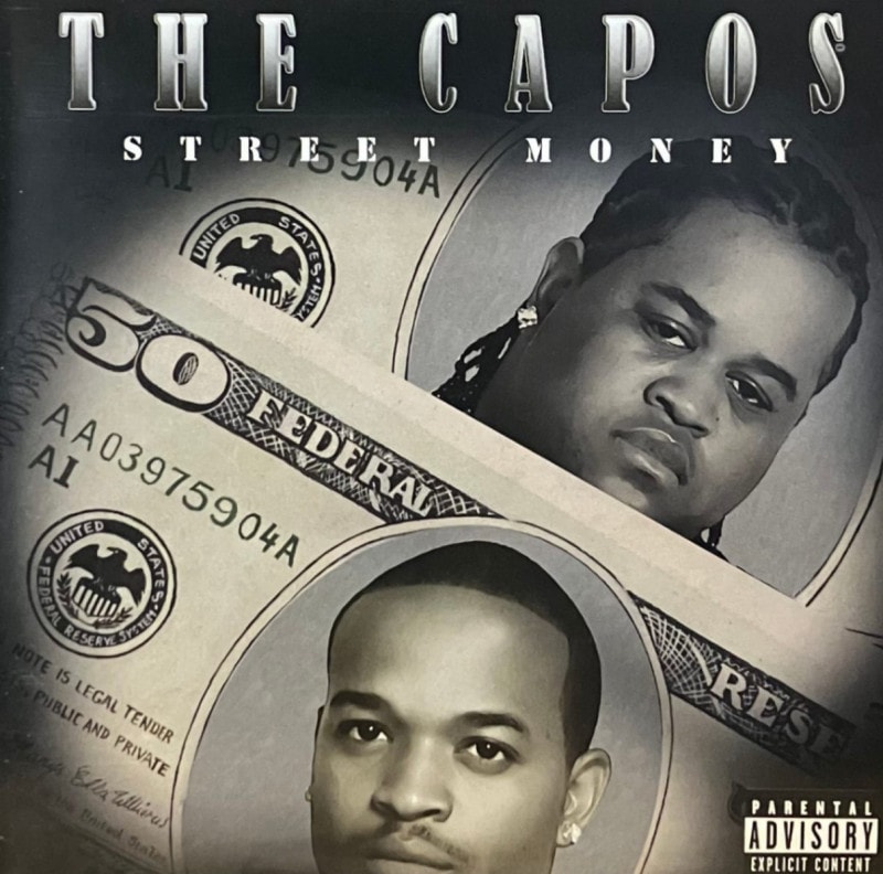 THE CAPOS / STREET MONEY