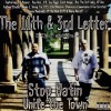 E-DA-P AND TRA-Z / THE 11TH & 3RD LETTER STOP HATIN UNITE THE TOWN