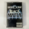 ABOVE THE LAW / BLACK MAFIA LIFE