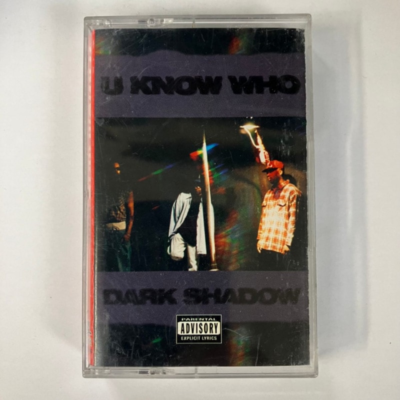 DARK SHADOW / U KNOW WHO