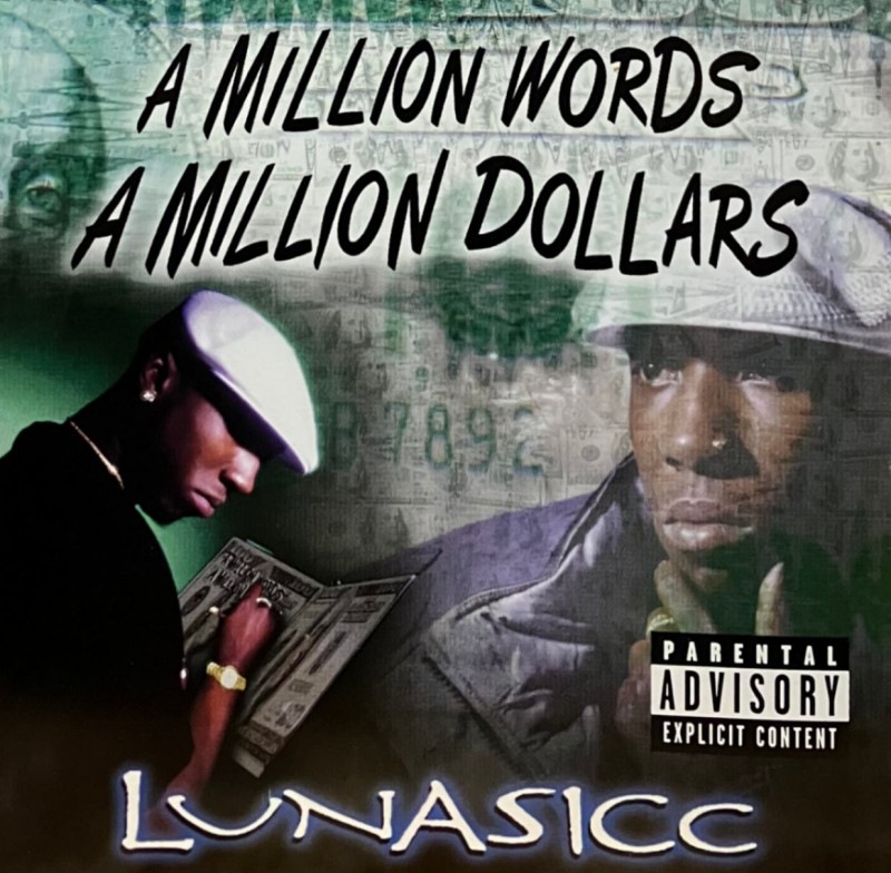LUNASICC / A MILLION WORDS A MILLION DOLLARS