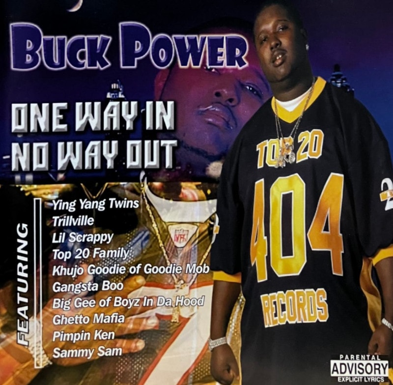 BUCK POWER / ONE WAY IN NO WAY OUT