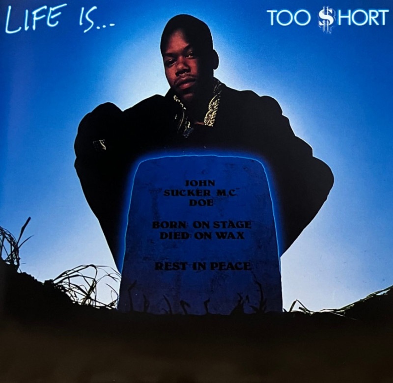 TOO SHORT / LIFE IS...TOO SHORT