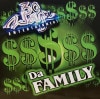 30 WAYZ ENTERTAINMENT / DA FAMILY