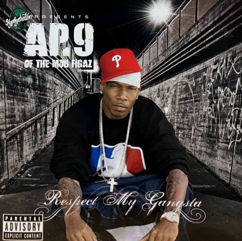 AP.9 OF THE MOB FIGAZ / RESPECT MY GANGSTA