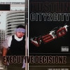 VA / HUSTLIN CITY 2 CITY V 2.0 (EXECUTIVE DECISIONZ)