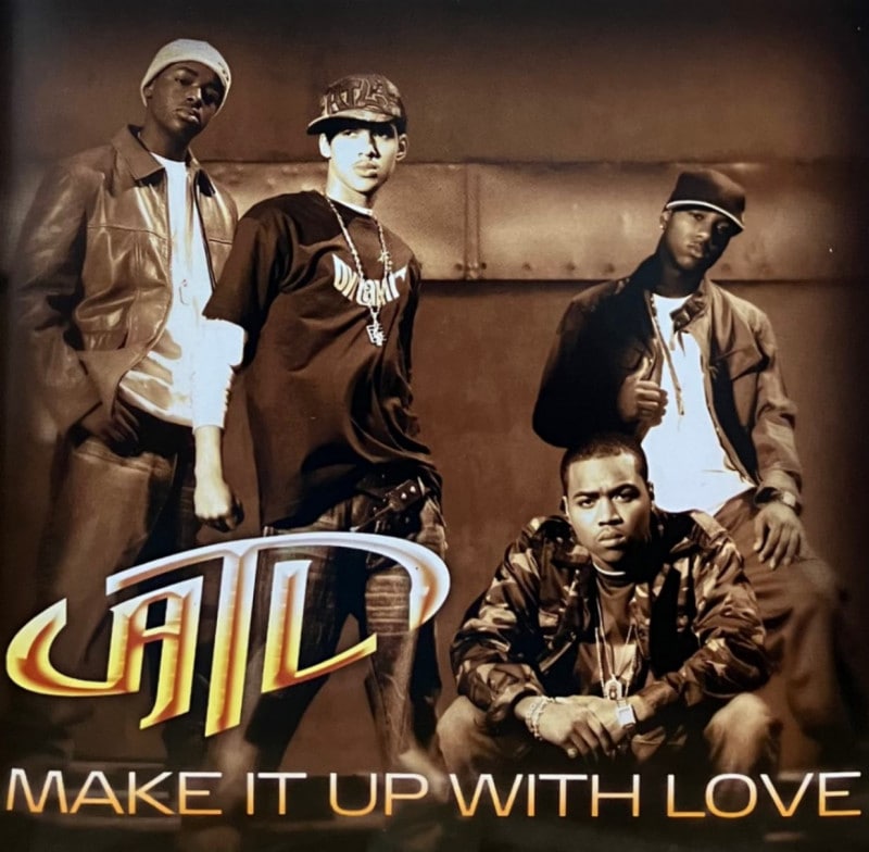 ATL / MAKE IT UP WITH LOVE