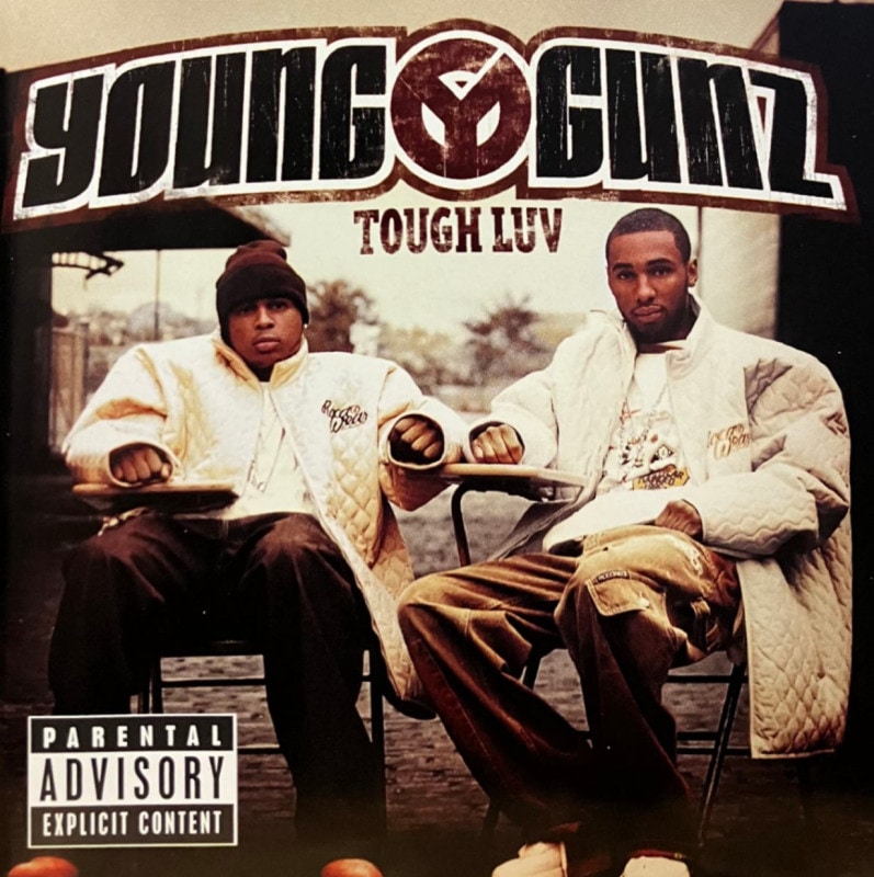 YOUNG GUNZ / TOUGH LUV