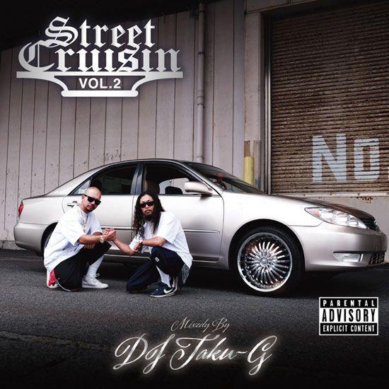 STREET CRUISIN Vol.2 / DJ TAKU-G