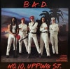 B.A.D. / NO.10, UPPING ST.
