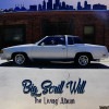 BIG SCRILL WILL / THE LIVING ALBUM
