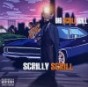 BIG SCRILL WILL / SCRILLY SCRILL