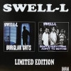 SWELL-L / BURGLAR GUTS