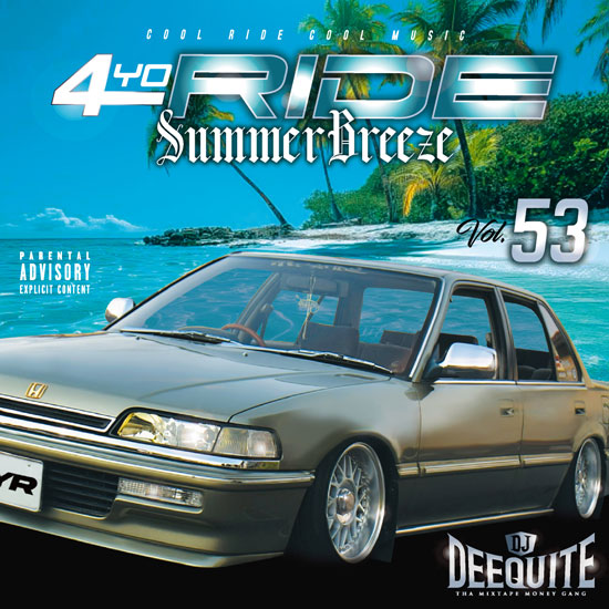 DJ DEEQUITE 4 RIDE CD 25枚セット 4YO RIDE Vol.53 / DJ DEEQUITE | MIX TAPE,GANGSTA RAP / HIPHOP